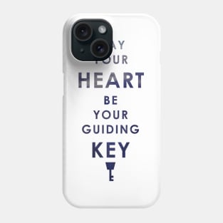 Kingdom Hearts - May your Heart be your Guiding Key Phone Case