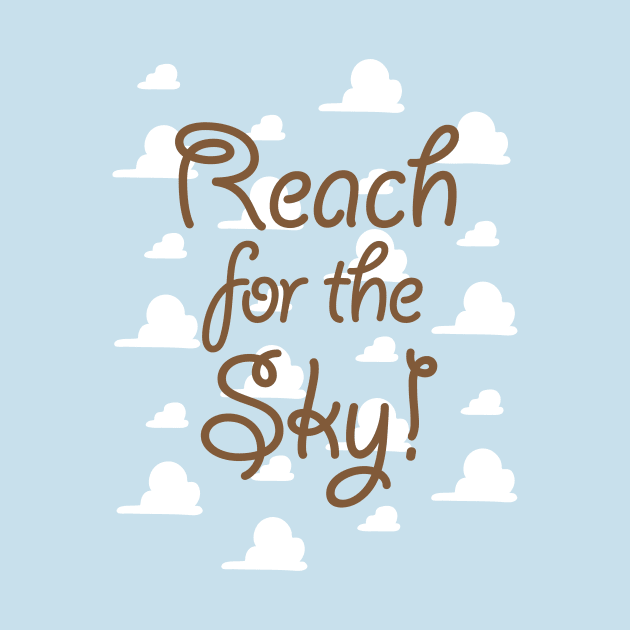 Reach for the Sky by DreamersDesignCo