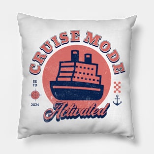 Summer 2024 Family Cruise Adventure - Cruise Mode Activated Pillow