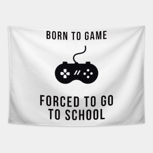 Born to game #1 Tapestry