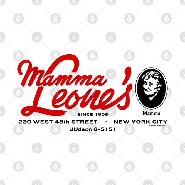 “Red Sauce Revival”- Mamma Leone’s, New York City, NY by ItalianPowerStore