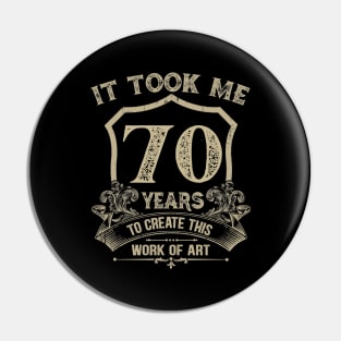 70th birthday Pin