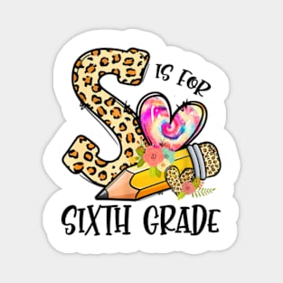 K Is For Sixth Grade Teacher Leopard First Day Of School Magnet