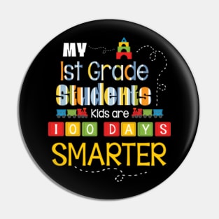 My 1st Grade Students Kids Are 100 Days Smarter Back School Pin