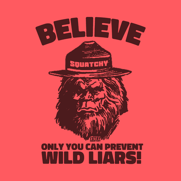 Stay Squatchy Smokey Bear by Bigfinz