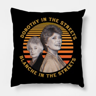 Dorothy In The Streets Blanche In The Sheets ∆ Graphic Design 80s Style Hipster Statement Pillow