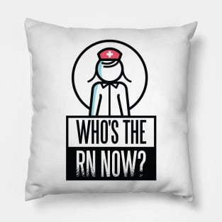 Who' The RN now Pillow