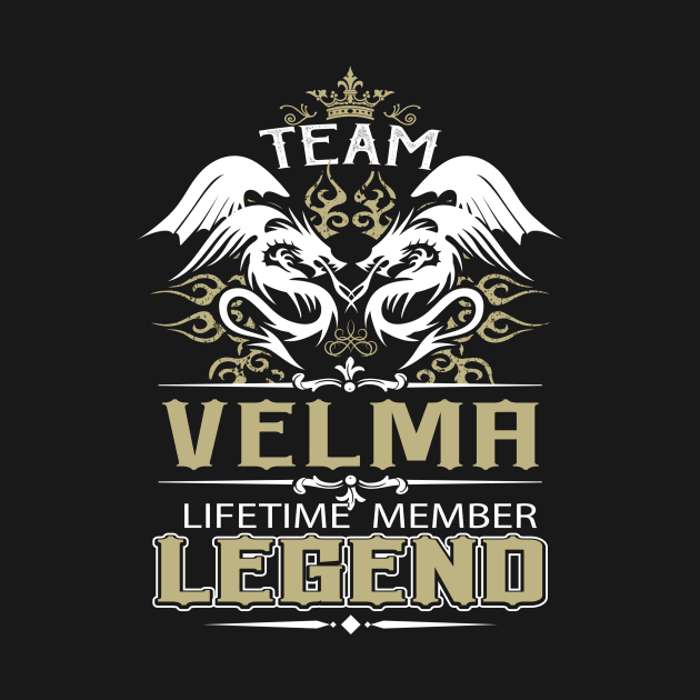 Velma Name T Shirt -  Team Velma Lifetime Member Legend Name Gift Item Tee by yalytkinyq