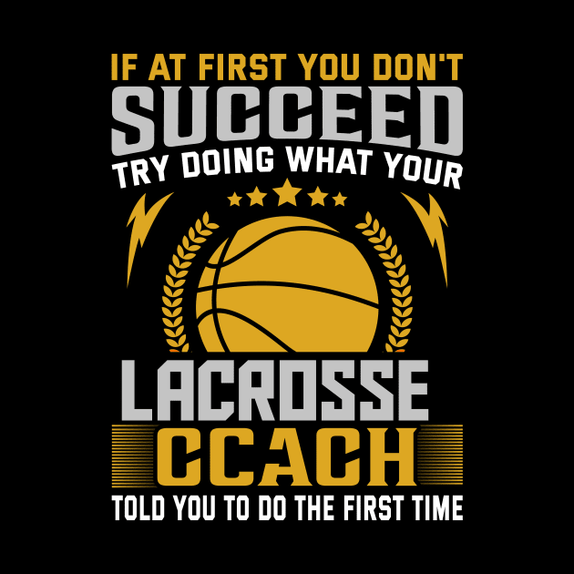 if at First You Don't Succeed try doing what your lacrosse coach told you to do the first time by TheDesignDepot