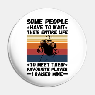 Raising Football Player, Funny Sayings Dad And Son Football Lover Pin