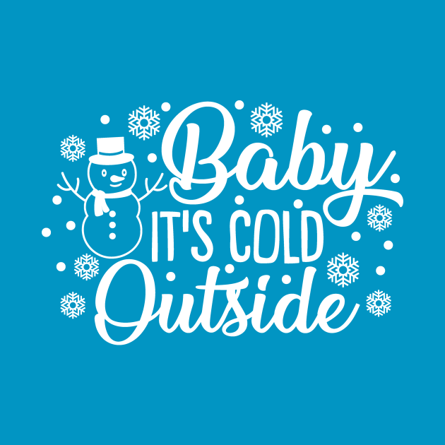 baby its cold outside