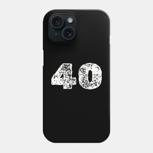 40 Phone Case