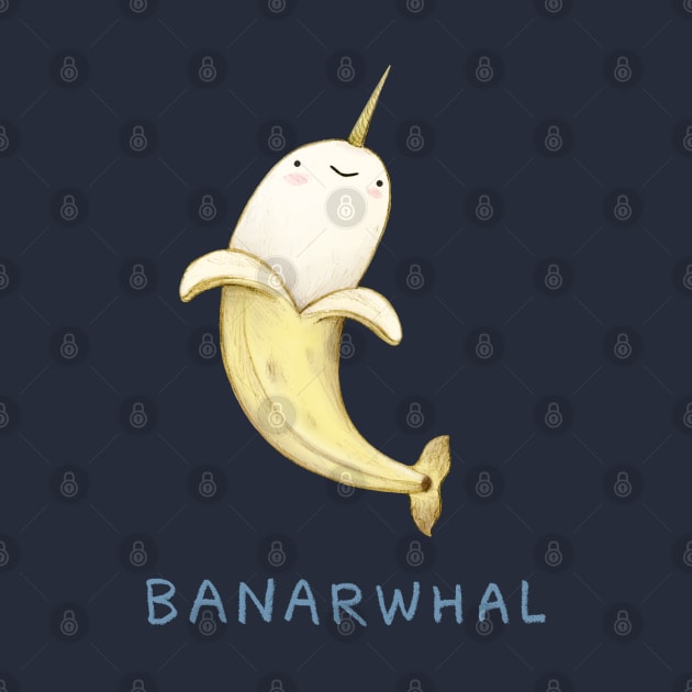 Banarwhal by Sophie Corrigan