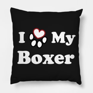 I Love My Boxer Dog Pillow