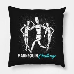 Mannequin Challenge Pillow