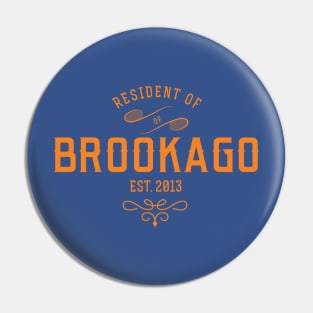 Brookago Resident Pin