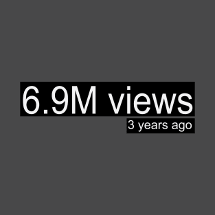 6.9M views 3 years ago T-Shirt