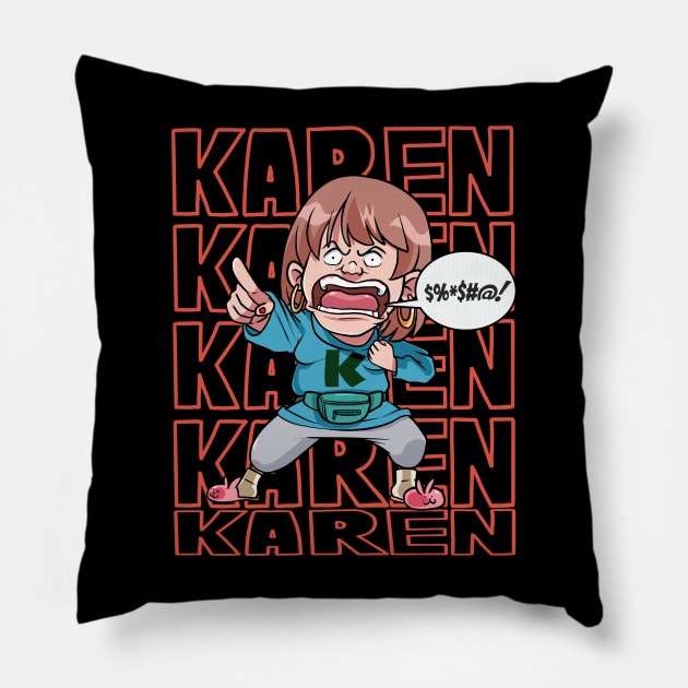 Funny Ok Karen Offended Woman Not Today Pillow by Noseking