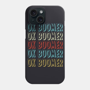 Vintage Ok Boomer Vintage Trend Meme Phone Case