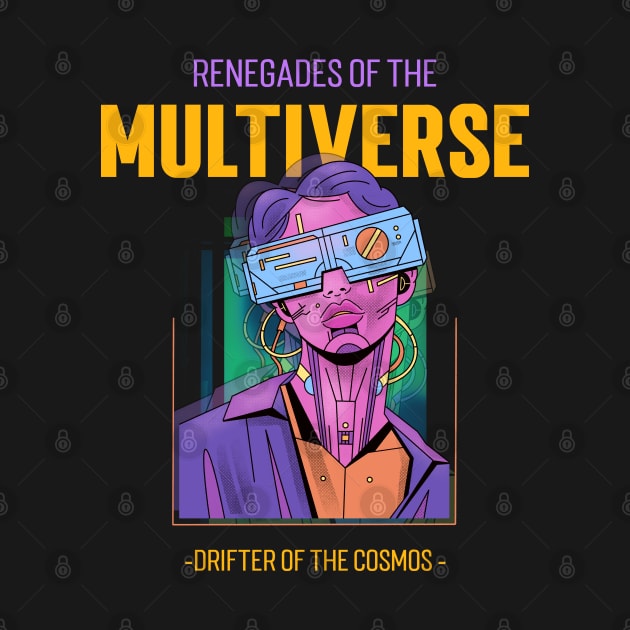 "Renegades of the Multiverse" - 3 of 6 by The Multiverse Marketplace