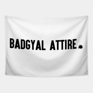 Badgyal Attire Tapestry