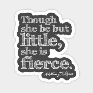 Shakespeare Little But Fierce Midsummer Night's Dream Grunge Sketch Quote Magnet