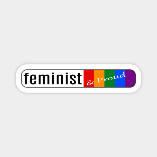 Feminist & Proud Magnet