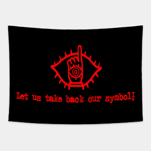 Let us take back our symbol Tapestry