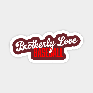 Brotherly Love Baseball Magnet