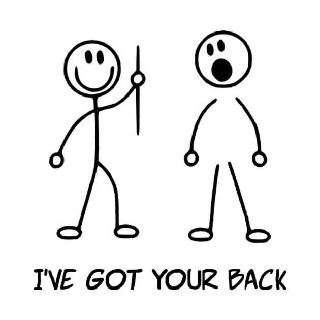 I get your. I've got you. Don't worry i got it футболка. Футболка массаж. I've got your back.