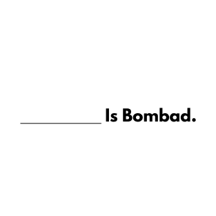 Fill in the Bombad T-Shirt