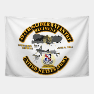 327th Glider Infantry - D Day Tapestry