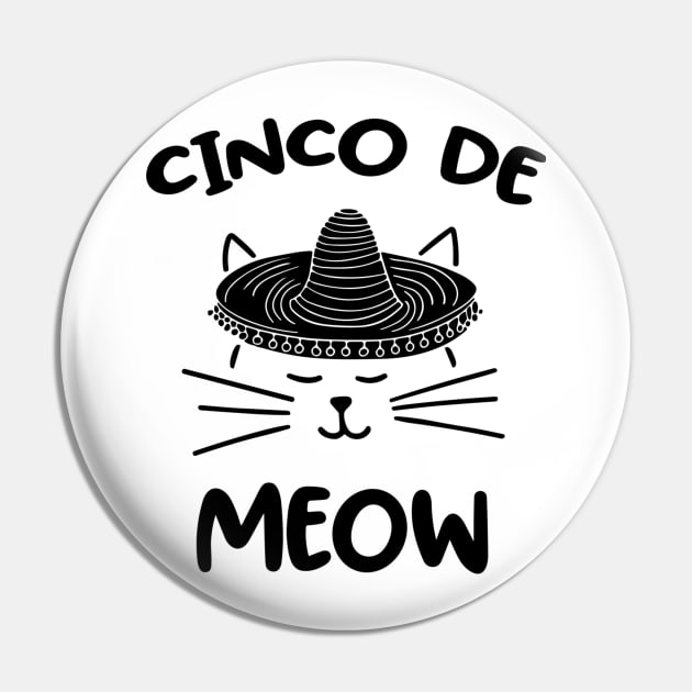 Cinco De Meow Pin by RansomBergnaum