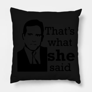 that's what she said , The Office tv show Pillow