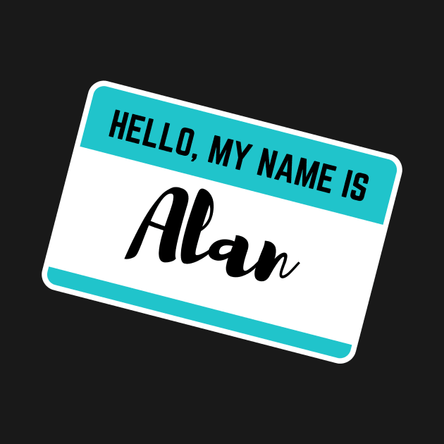 Hello My Name Is Alan by Word Minimalism