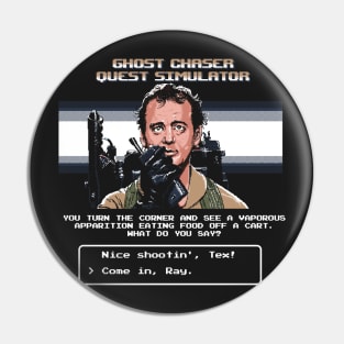 Ghost Chaser Quest Simulator Pin