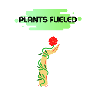 Plant Fueled T-Shirt