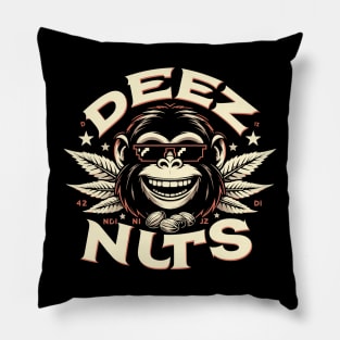 deez nuts Pillow
