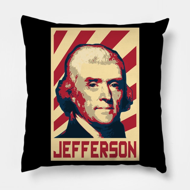 Thomas Jefferson Retro Propaganda Pillow by Nerd_art