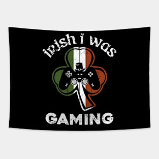 Irish I Was Gaming St Patricks Day Gamer Shamrock Video Game Tapestry