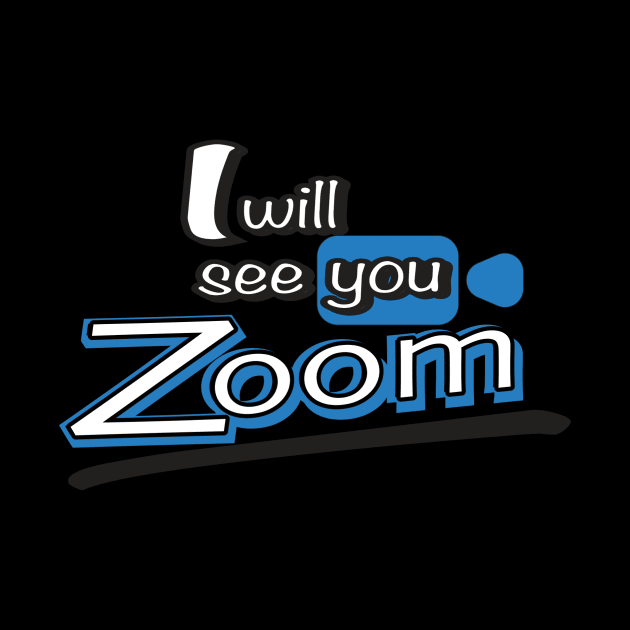 I will see you Zoom! by Nefelibatas