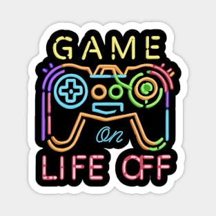 Game On, Life off Neon Strips Magnet