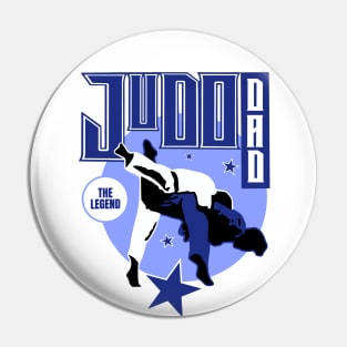 Judo Dad The Legend Pin