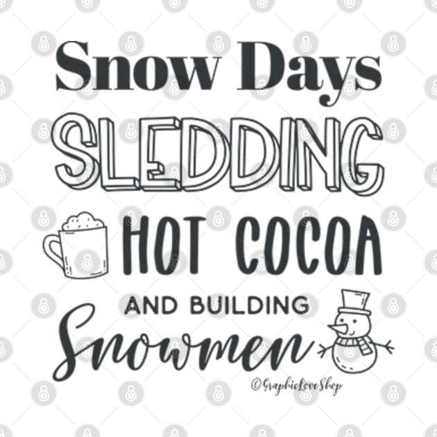 Snow Days © GraphicLoveShop by GraphicLoveShop