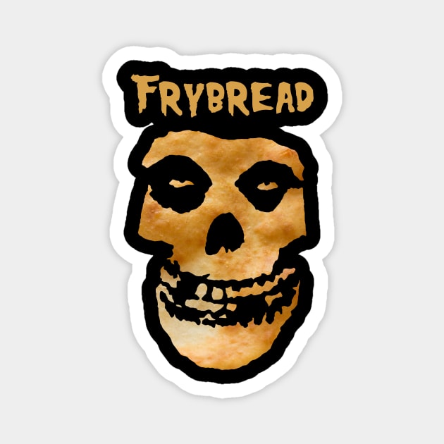 Frybread Misfit Magnet by badvibesonly