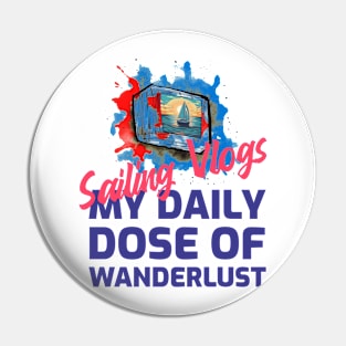 Sailing VLOGS, my daily dose of wanderlust Pin