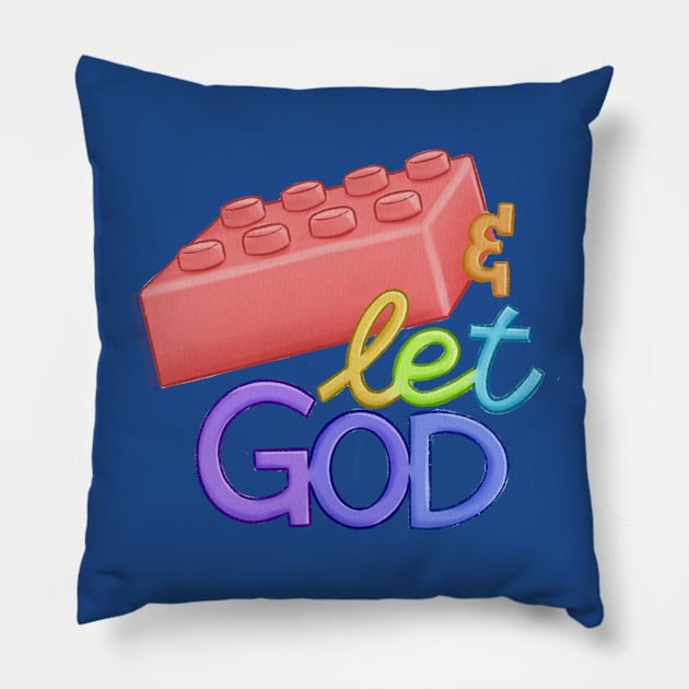 Le-Go and Let God Pillow by Sketchbook ni Abi