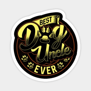 Awesome Best Dog Uncle Ever Dogsitter Magnet