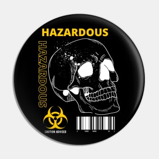 Hazardous Pin