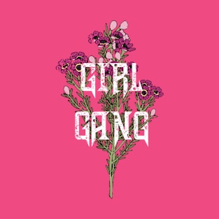 Girls Gang T-Shirt